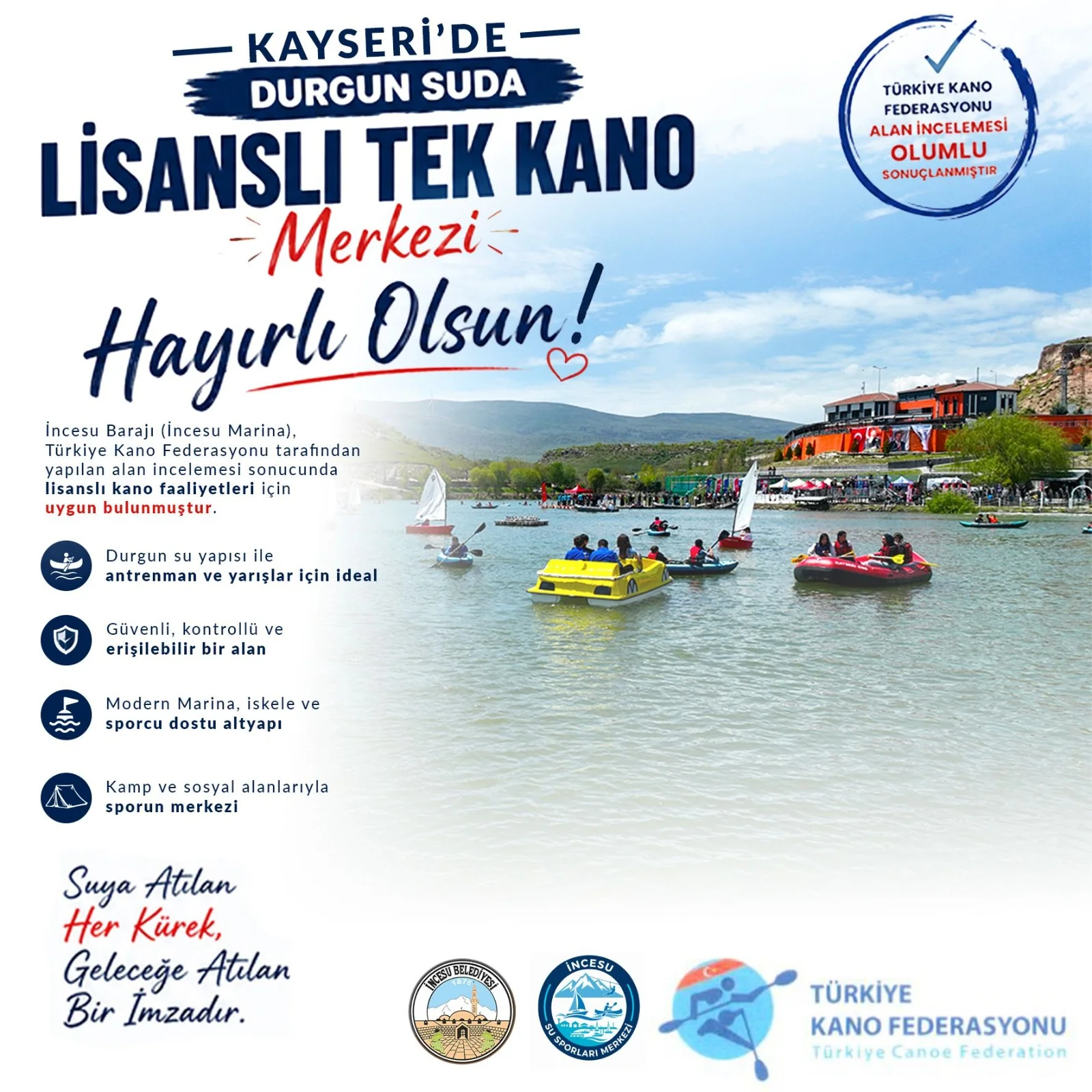 Başkan İlmek Müjdeyi Açıkladı: İncesu Marina Lisanslı Kano Merkezi Oldu